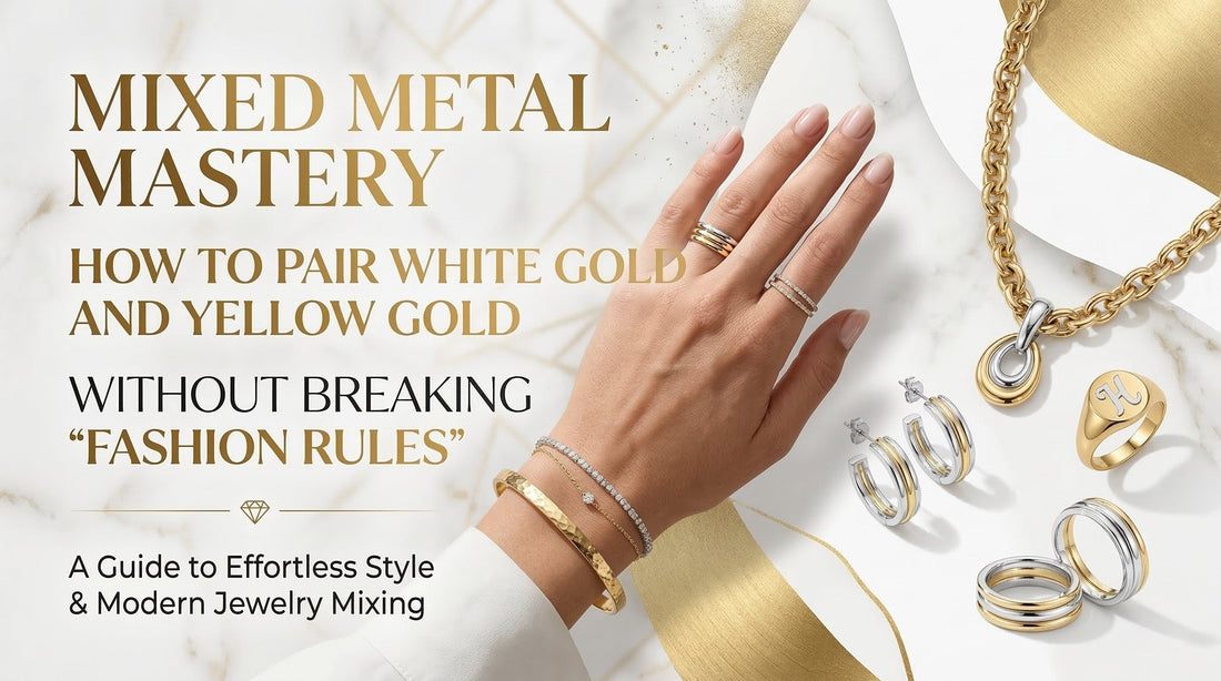 Mixed Metal Mastery: The Ultimate Guide to Pairing White Gold and Yellow Gold